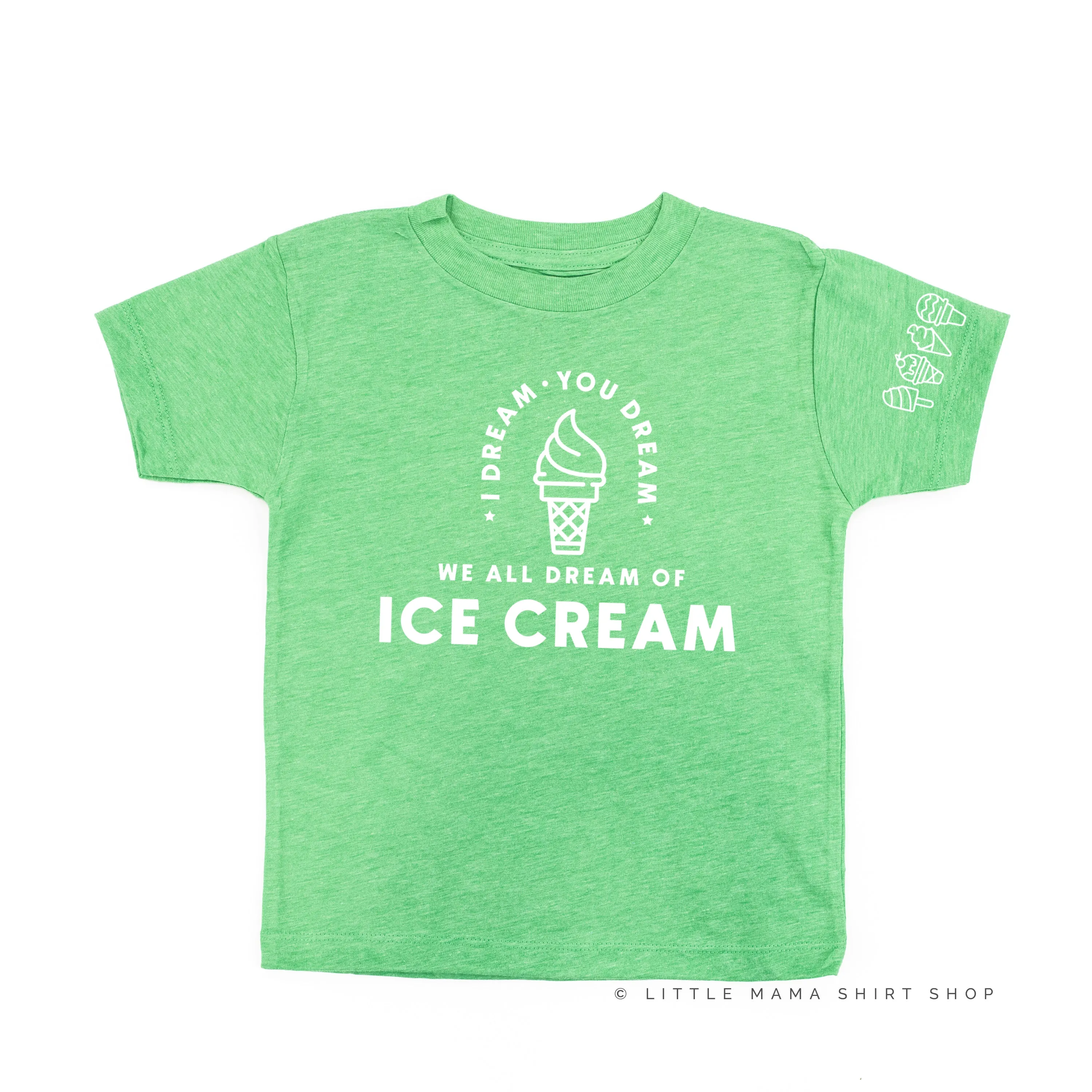 I DREAM OF ICE CREAM - Ice Cream Sleeve Detail - Short Sleeve Child Shirt