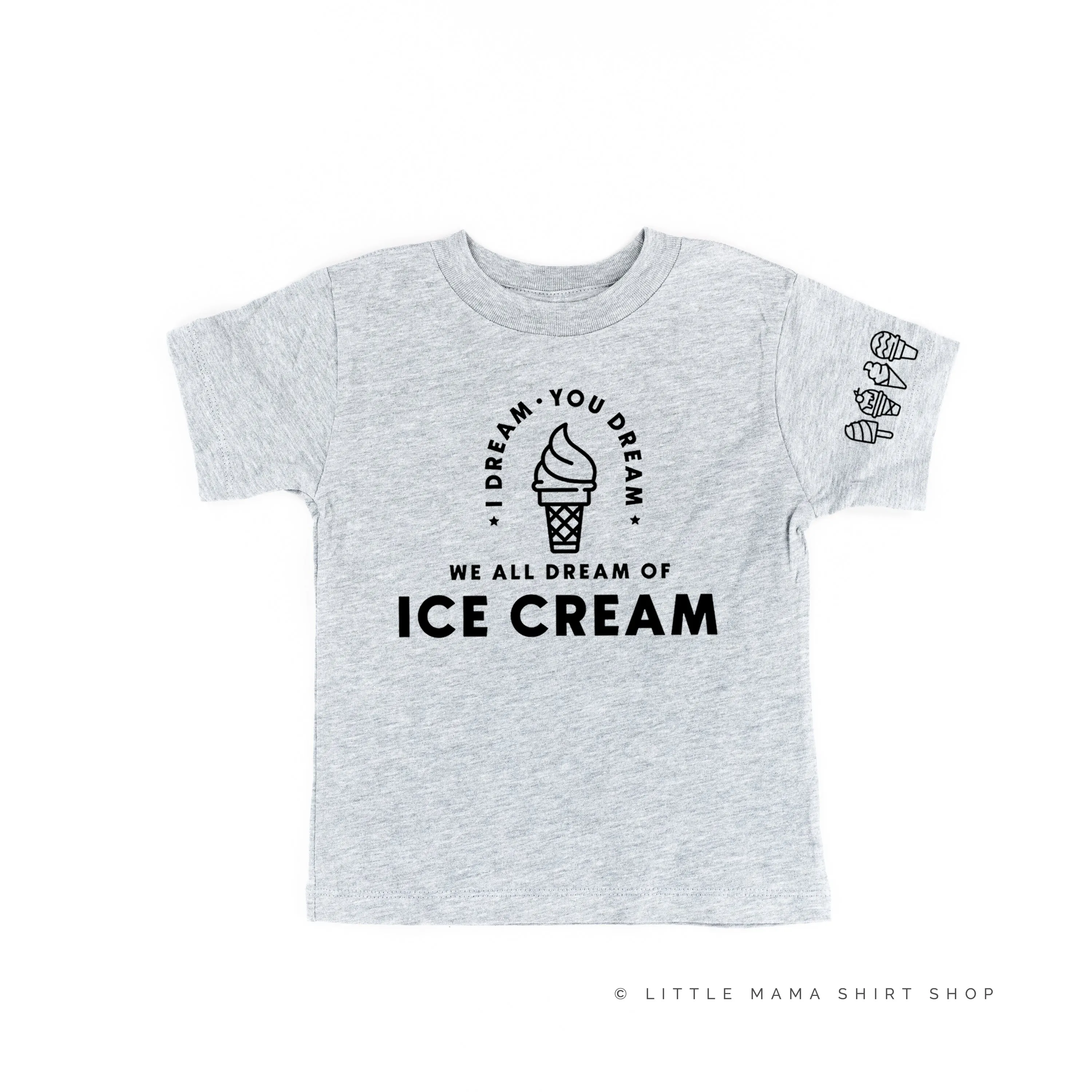 I DREAM OF ICE CREAM - Ice Cream Sleeve Detail - Short Sleeve Child Shirt